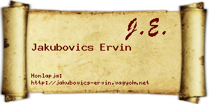Jakubovics Ervin névjegykártya